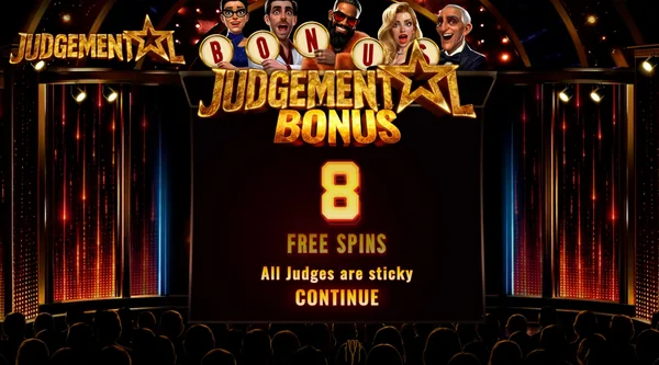 Judgemental Bonus: eight free spins with every Judge sticky